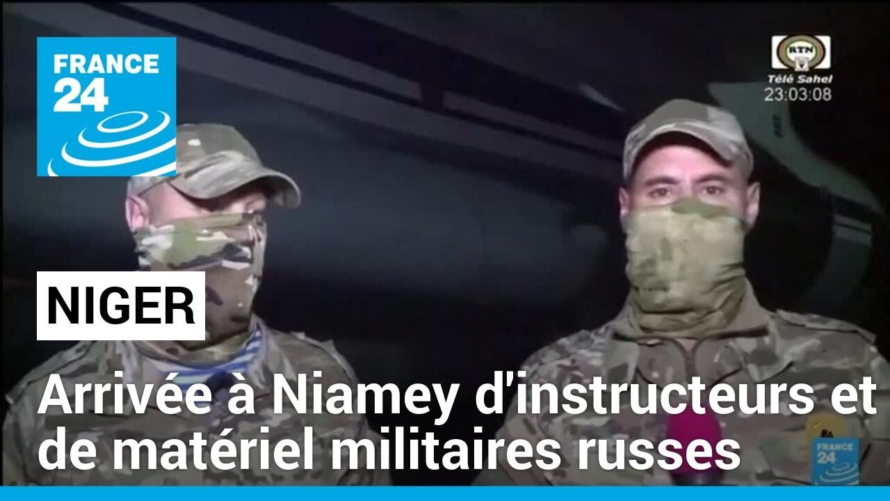 Niger: arrivée d&rsquo;instructeurs militaires et matériel militaire russes dans la capitale